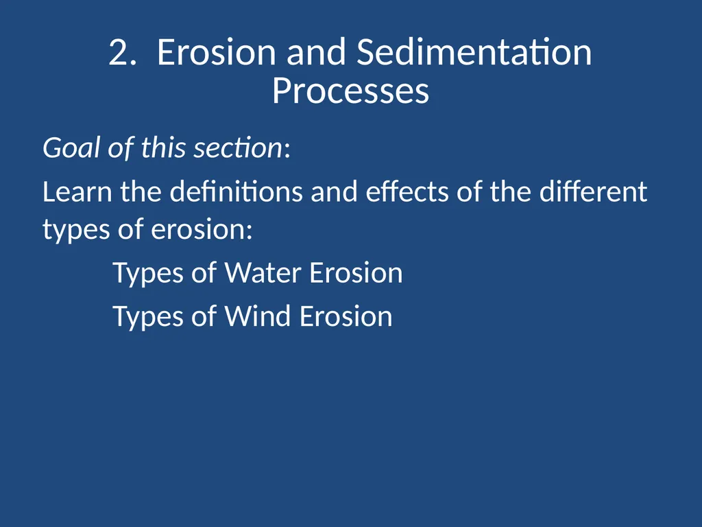 EROSION & SEDIMENTATION PROCESSES Photo by NASA - slide 2 of 28