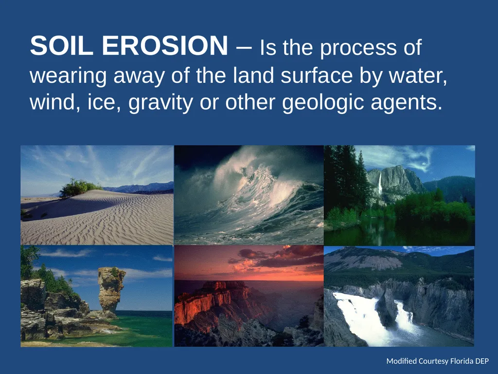 EROSION & SEDIMENTATION PROCESSES Photo by NASA - slide 3 of 28