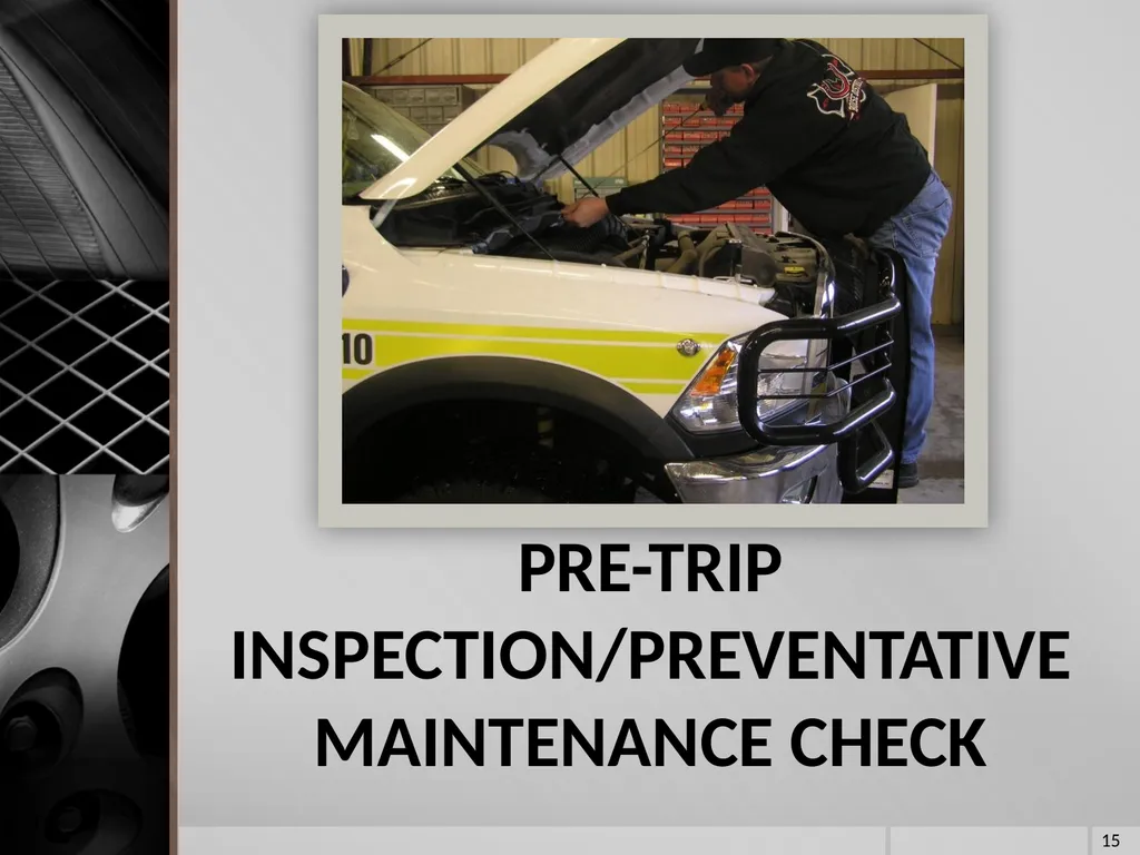 FIRE VEHICLE DRIVER ORIENTATION (BL-300) - slide 15 of 85