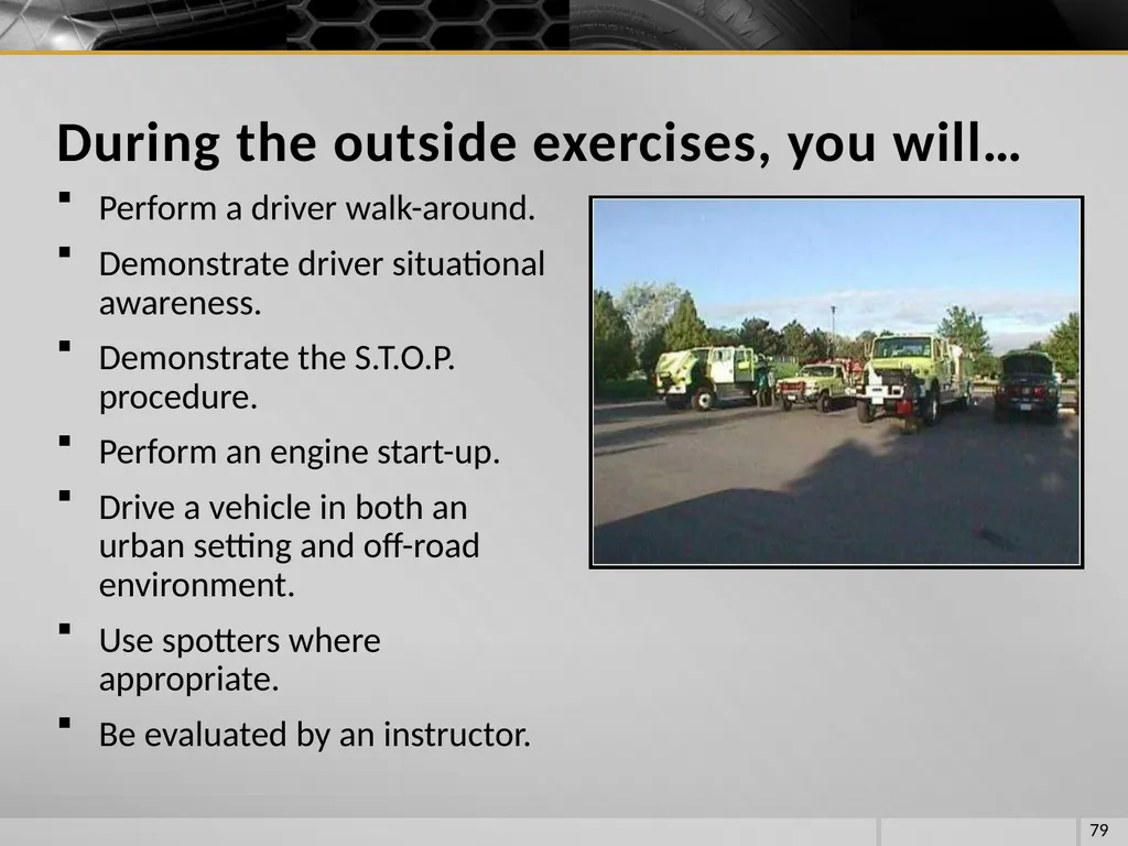 FIRE VEHICLE DRIVER ORIENTATION (BL-300) - slide 79 of 85