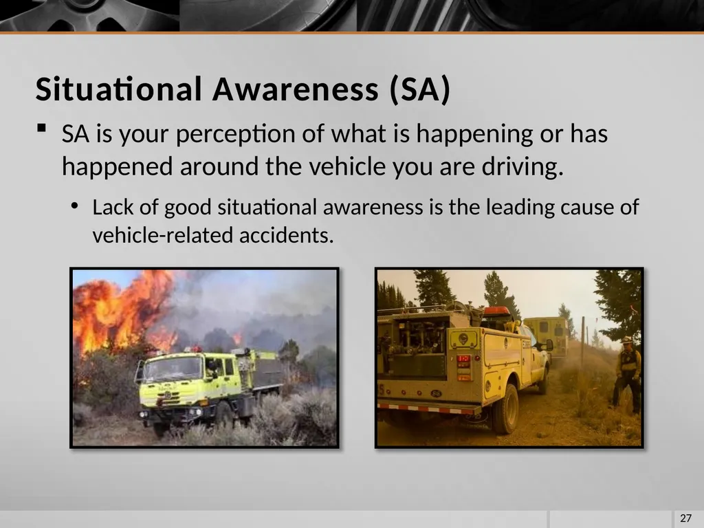 FIRE VEHICLE DRIVER ORIENTATION (BL-300) - slide 27 of 85