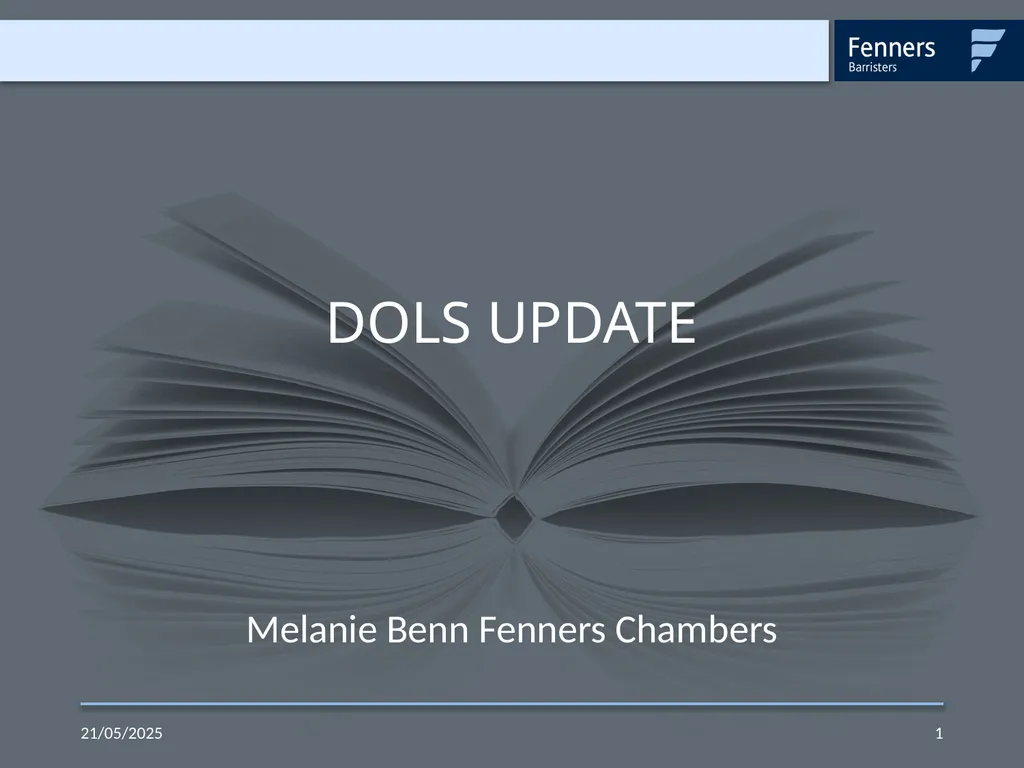 DOLS UPDATE 03/04/2023 1 Melanie Benn Fenners