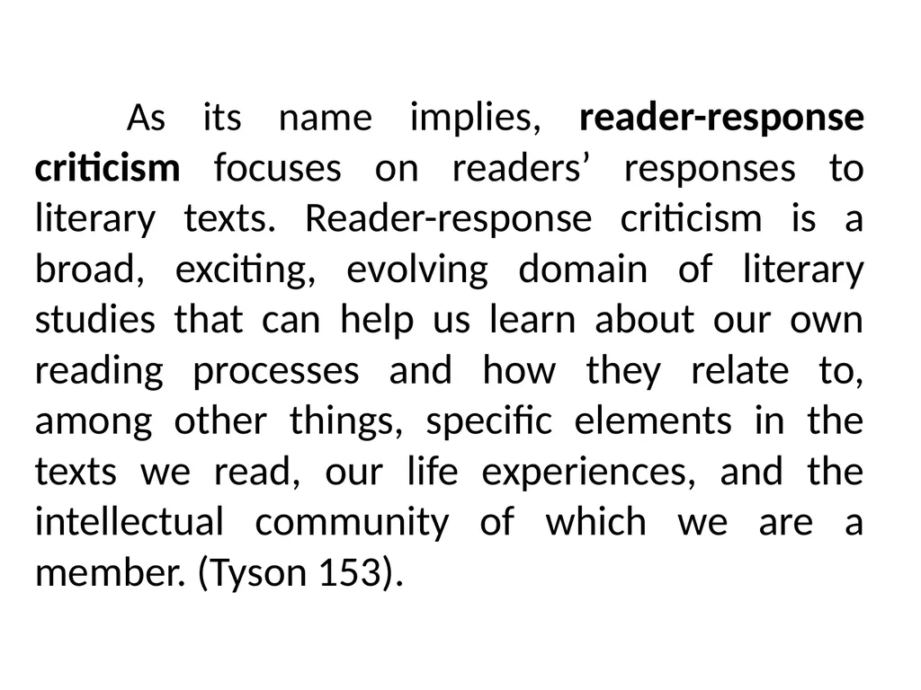 READER-RESPONSE CRITICISM Literary and Critical - slide 5 of 85