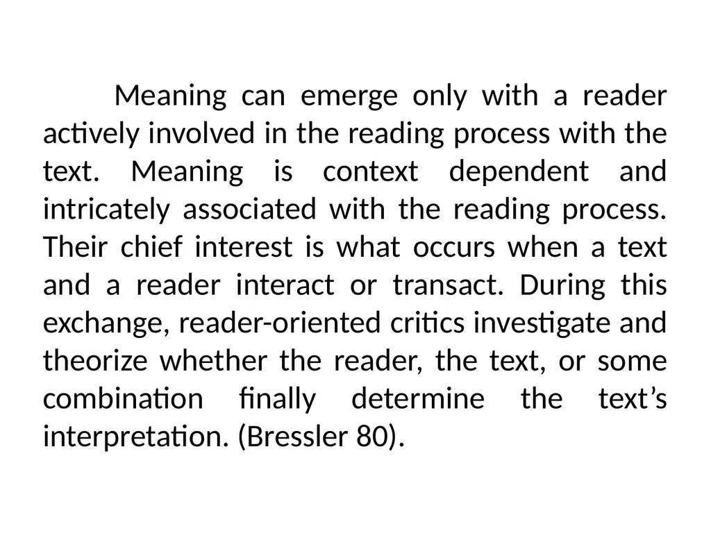 READER-RESPONSE CRITICISM Literary and Critical - slide 17 of 85