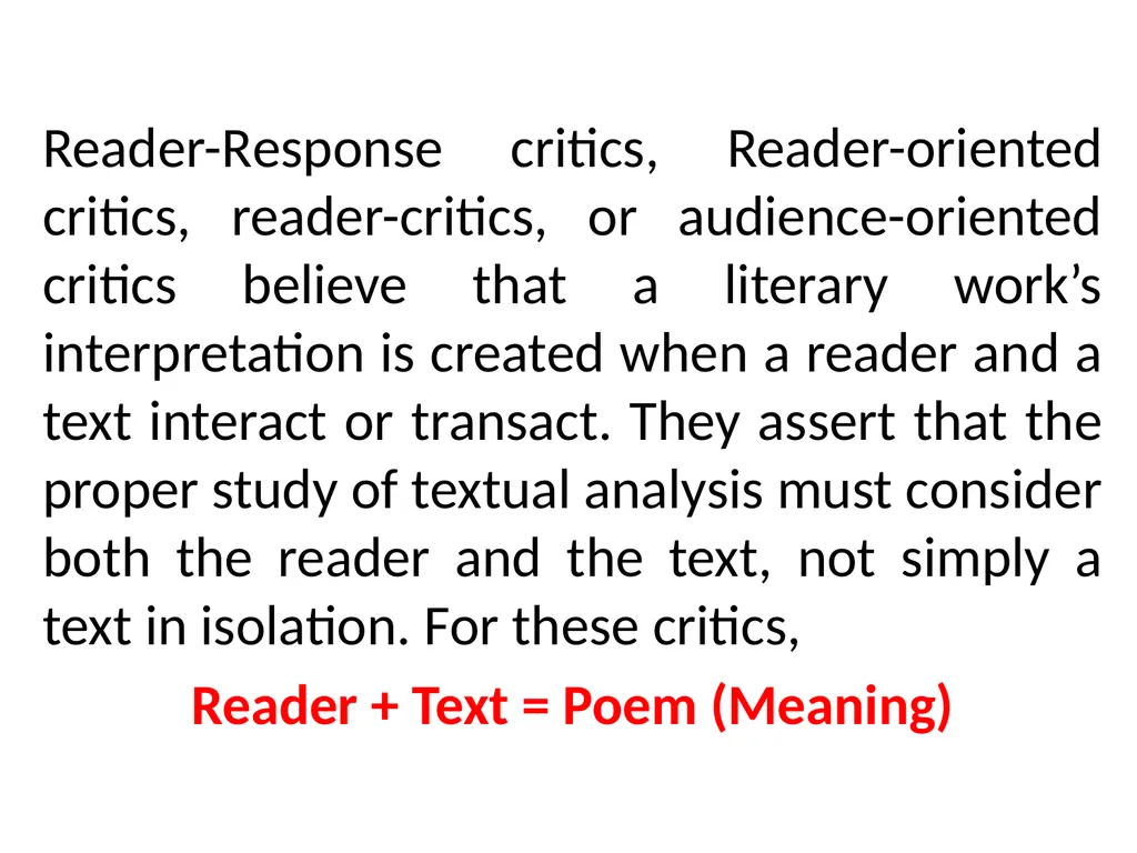 READER-RESPONSE CRITICISM Literary and Critical - slide 16 of 85