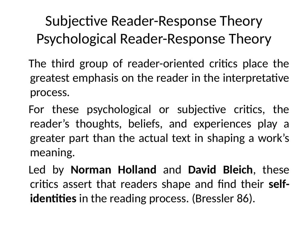 READER-RESPONSE CRITICISM Literary and Critical - slide 40 of 85