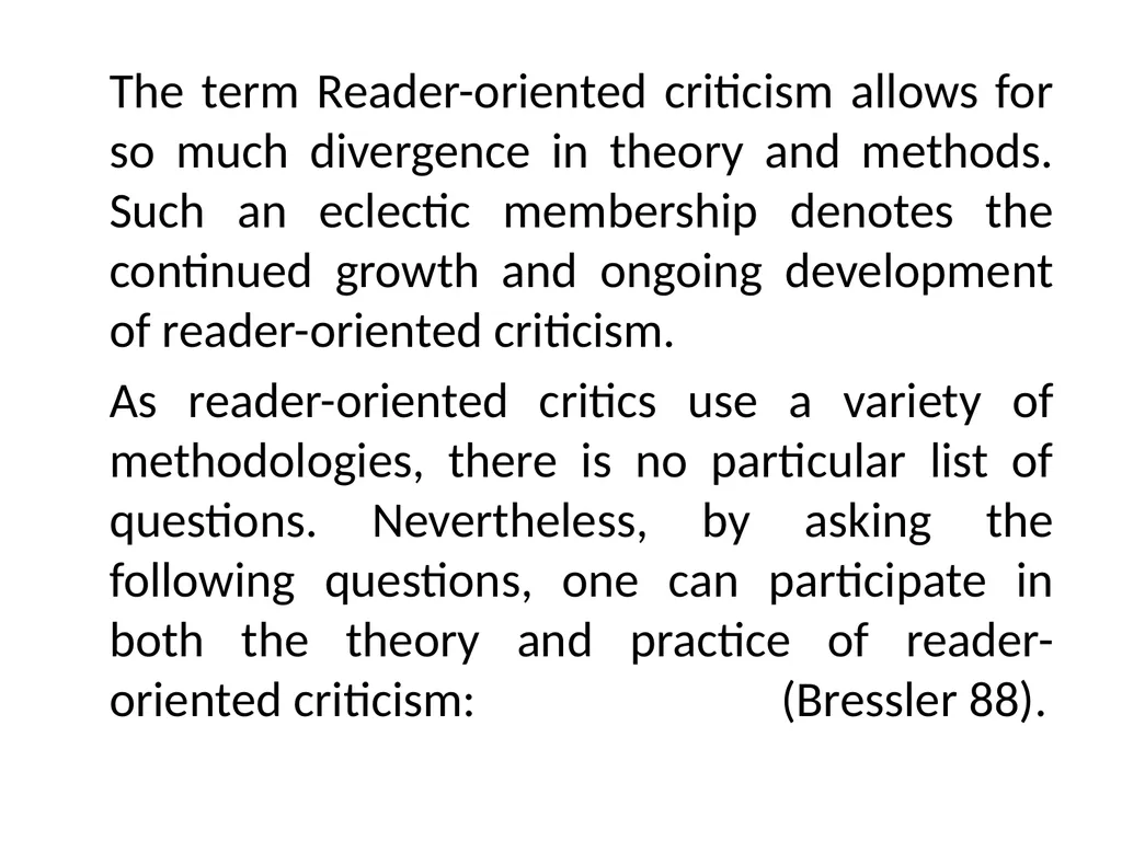 READER-RESPONSE CRITICISM Literary and Critical - slide 57 of 85