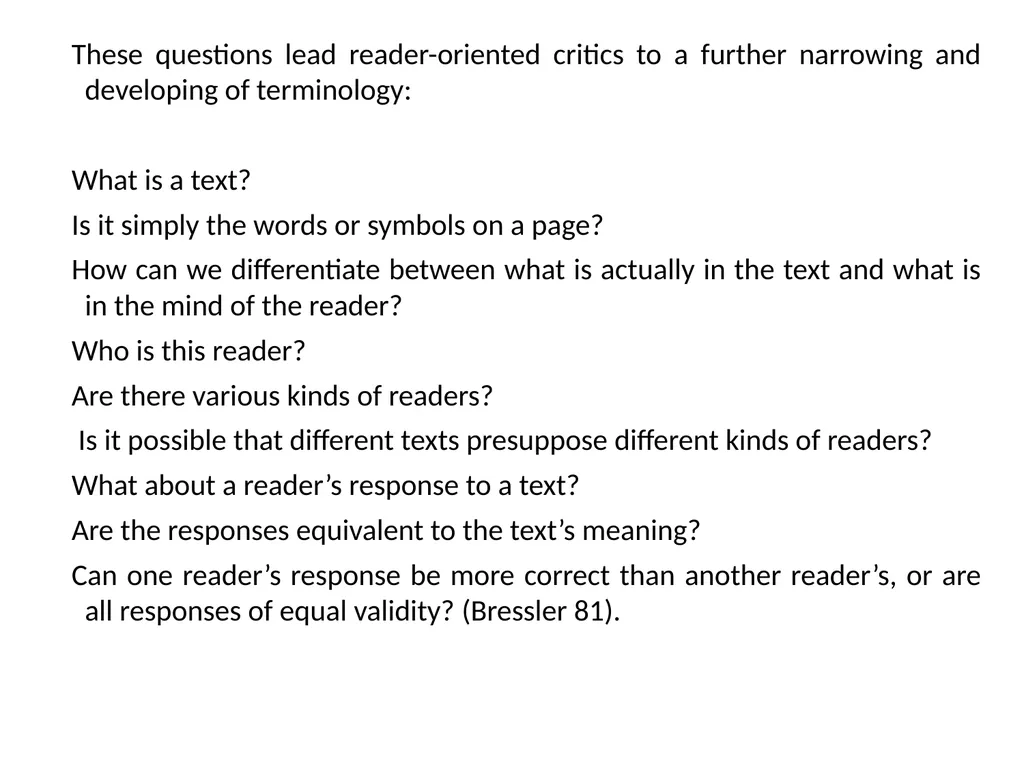 READER-RESPONSE CRITICISM Literary and Critical - slide 28 of 85