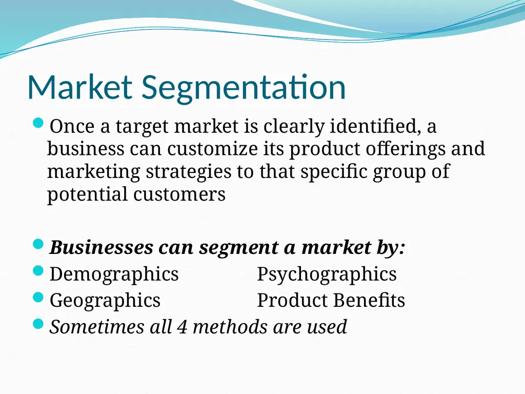 Section 2.2 Market Segmentation Market - slide 2 of 17