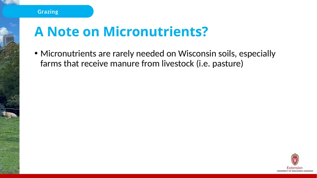Nutrient Management for Grazing/Pastures On the - slide 17 of 25