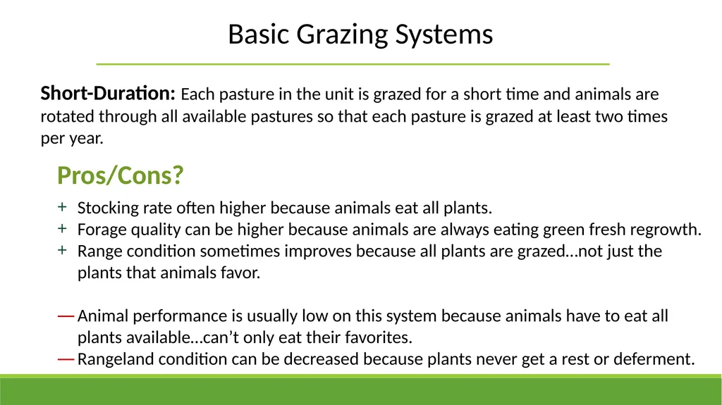 Grazing Methods or Systems Rangeland Principles - slide 11 of 19