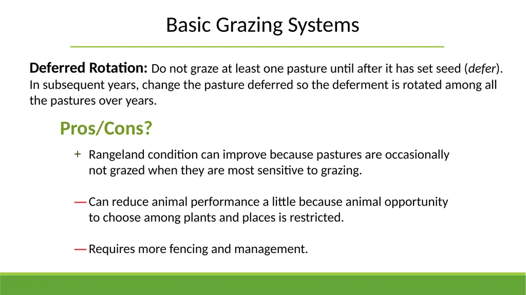 Grazing Methods or Systems Rangeland Principles - slide 7 of 19