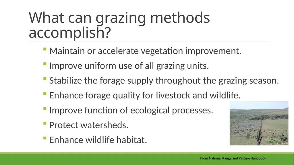 Grazing Methods or Systems Rangeland Principles - slide 2 of 19