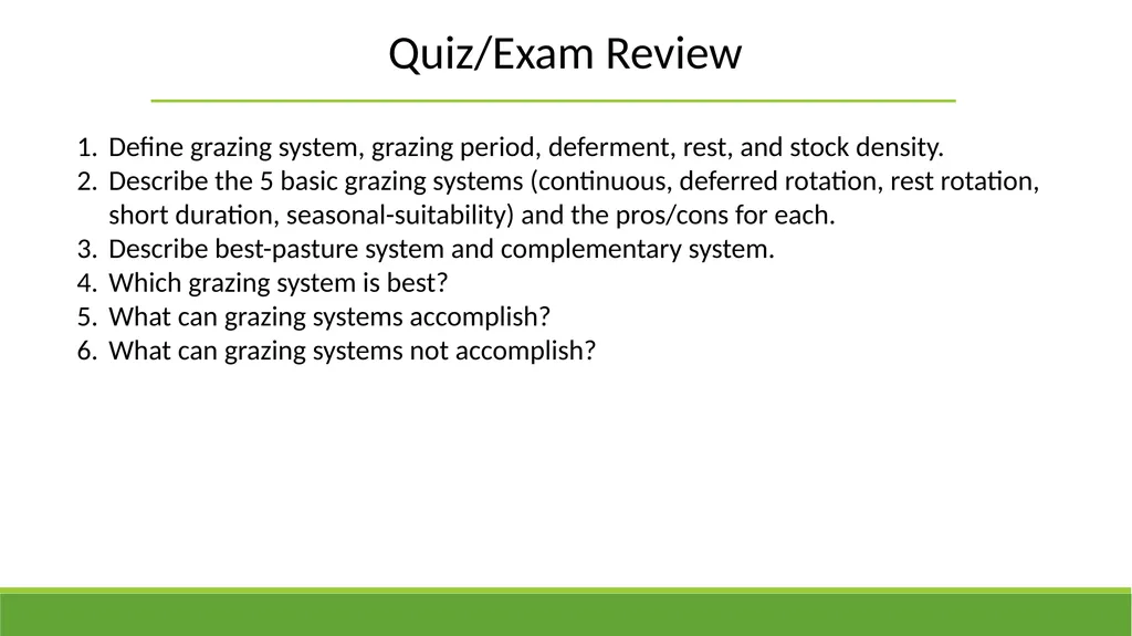 Grazing Methods or Systems Rangeland Principles - slide 19 of 19