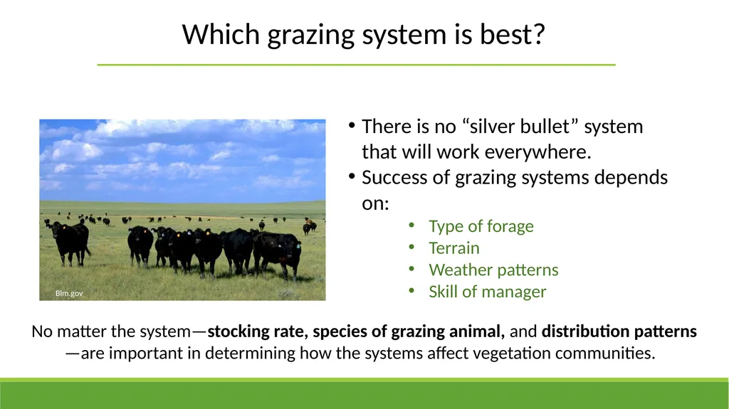 Grazing Methods or Systems Rangeland Principles - slide 17 of 19