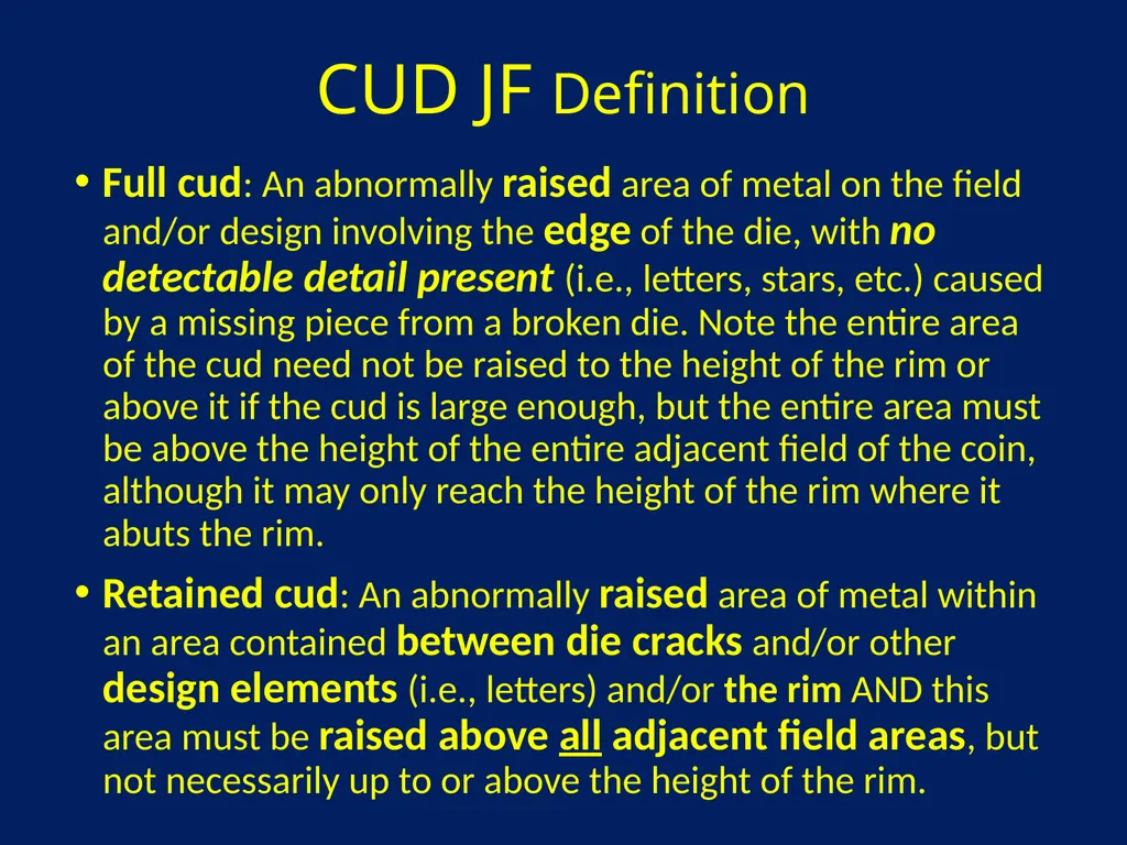 CUDS DEFINITIONS, THEIR USEFULNESS AND OTHER - slide 23 of 33