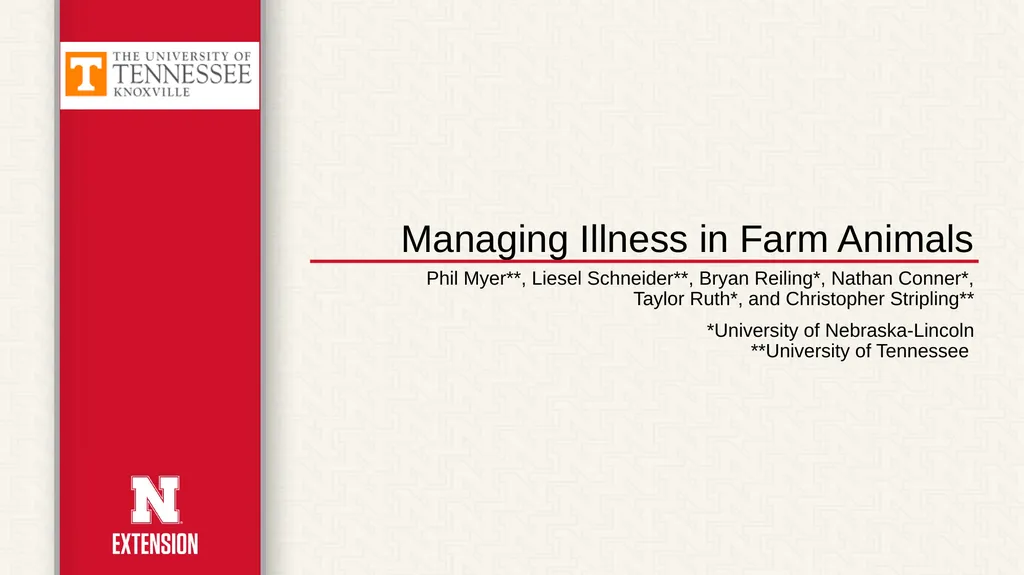 Managing Illness in Farm Animals Phil Myer**, - slide 1 of 18