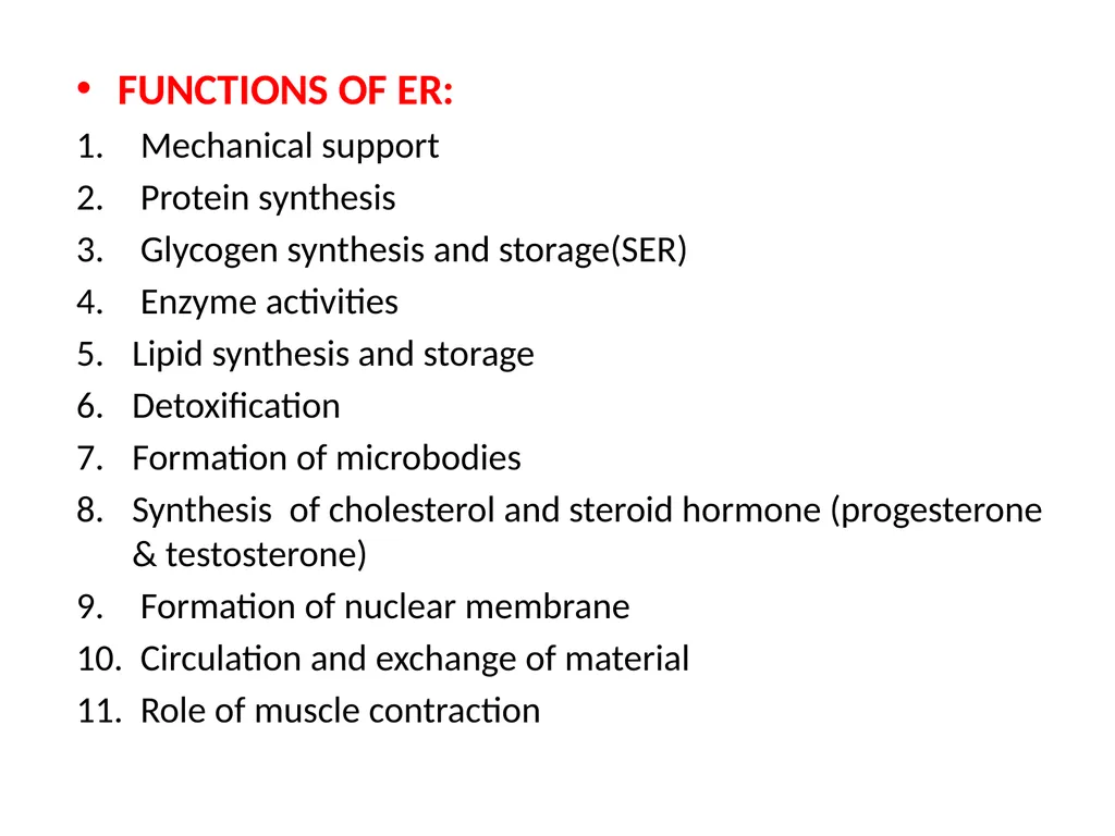 Endoplasmic Reticulum AND Golgi complex Rough ER - slide 13 of 26