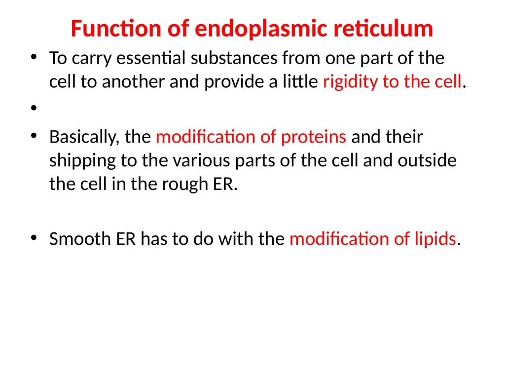 Endoplasmic Reticulum AND Golgi complex Rough ER - slide 11 of 26