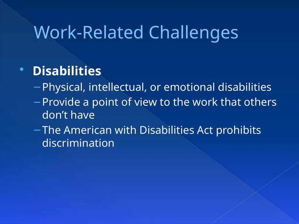 Chapter 15Challenges in the Workplace OBJECTIVES - slide 10 of 43