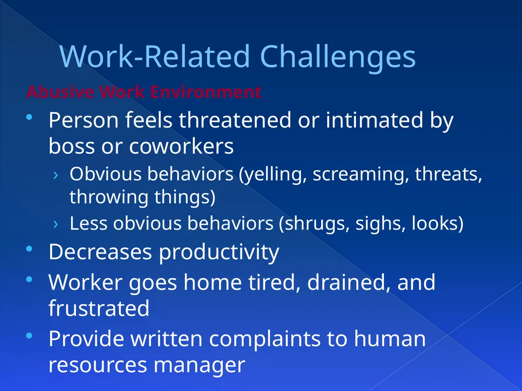 Chapter 15Challenges in the Workplace OBJECTIVES - slide 4 of 43