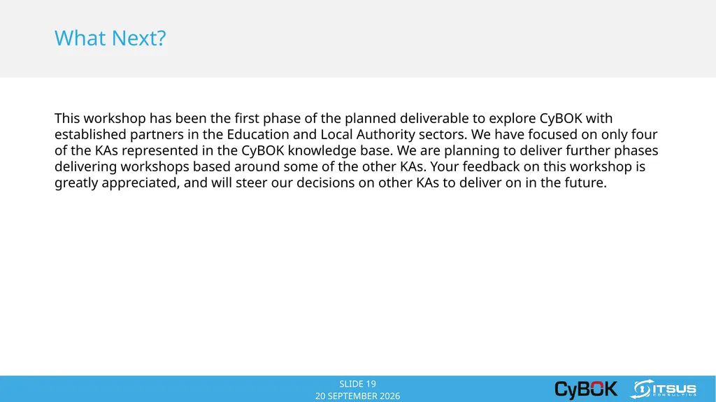 COPYRIGHT © 2014 ITSUS CONSULTING ITSUS Consulting - slide 19 of 23