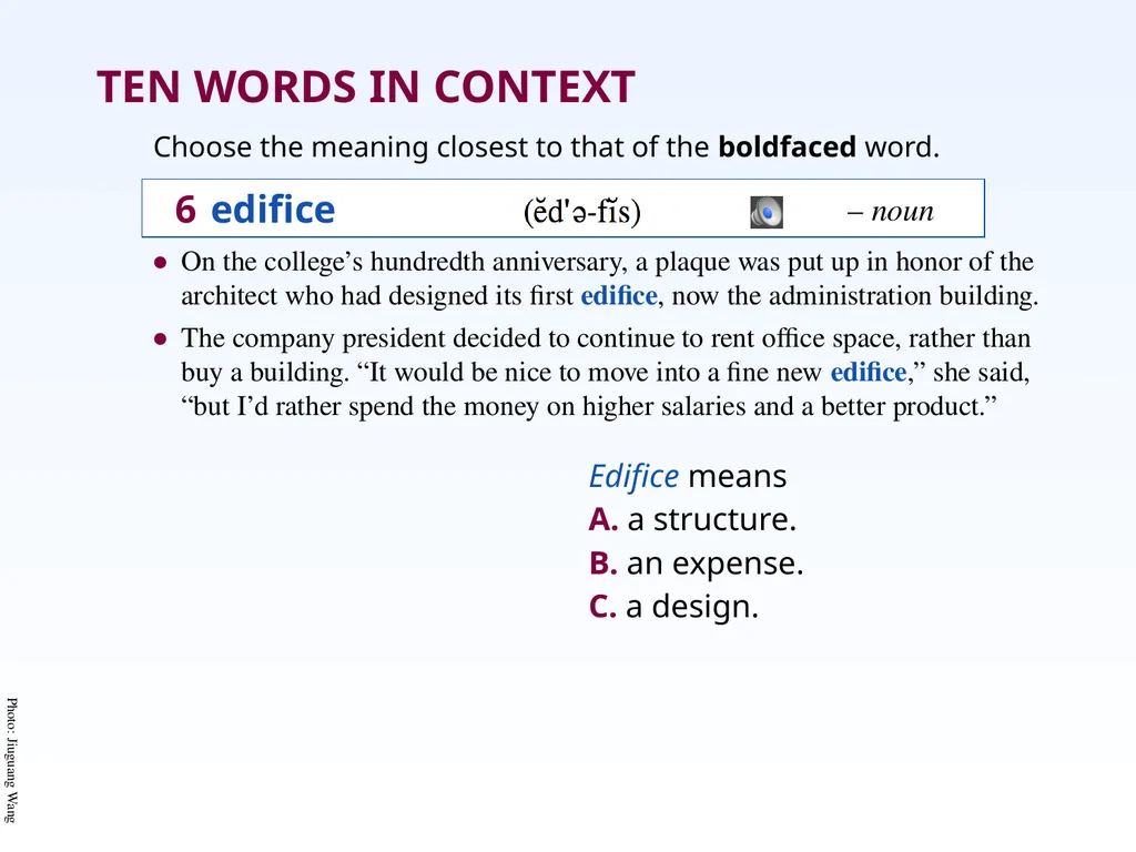 Unit Two: Chapter 9 • accolade • edifice • assuage - slide 12 of 21