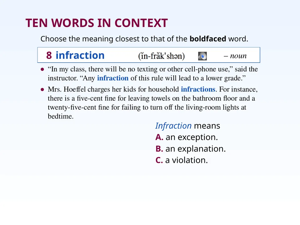 Unit Two: Chapter 9 • accolade • edifice • assuage - slide 16 of 21