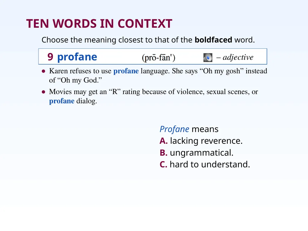 Unit Two: Chapter 9 • accolade • edifice • assuage - slide 18 of 21