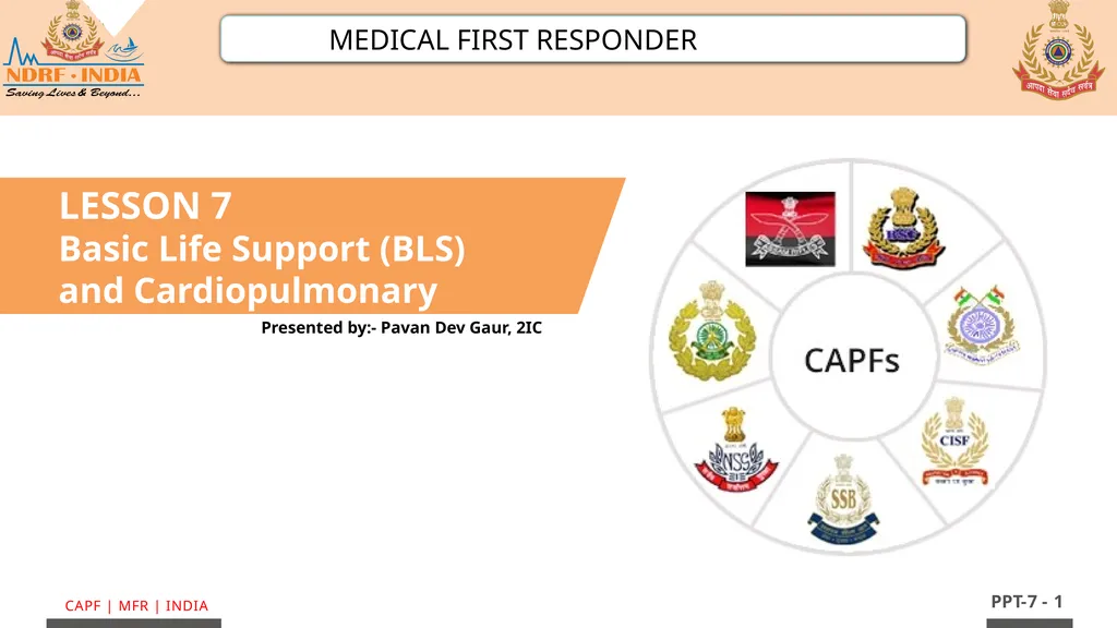 - 1 LESSON 7 Basic Life Support (BLS) and - slide 1 of 41