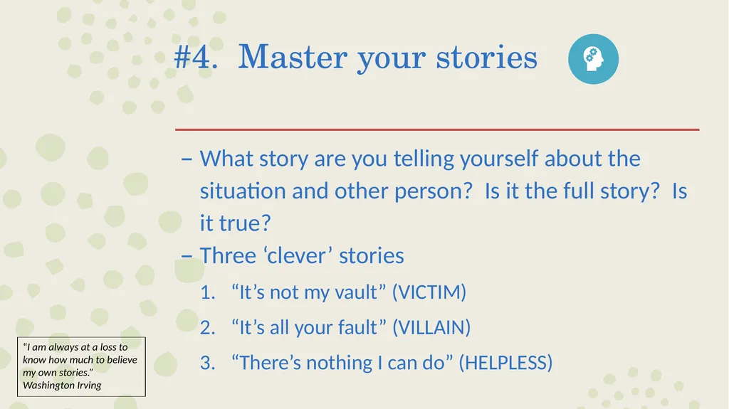 Crucial Conversations Presented by: Leah Braun - slide 15 of 24
