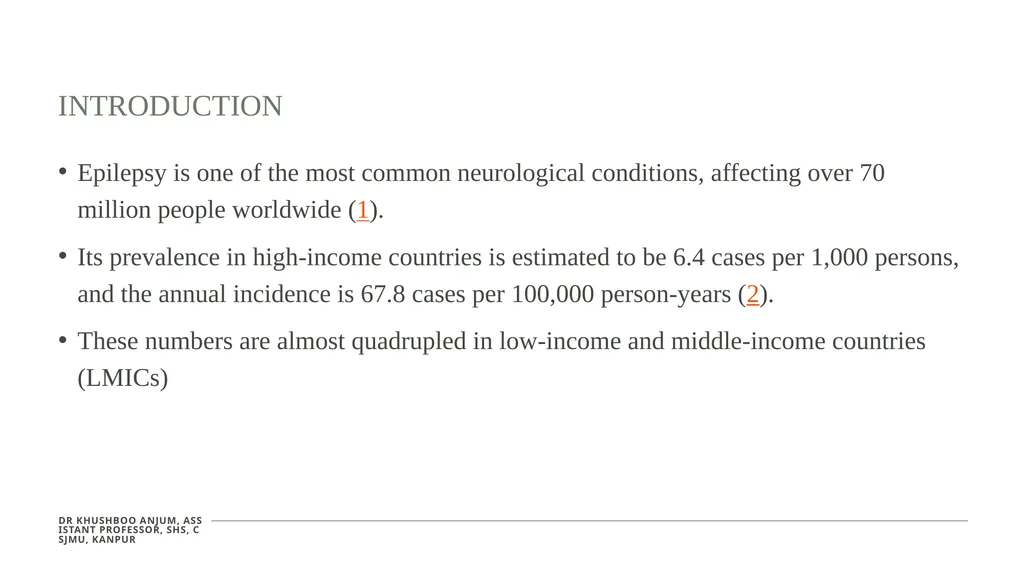 Seizures and Epilepsy Dr Khushboo Anjum Assistant - slide 3 of 31