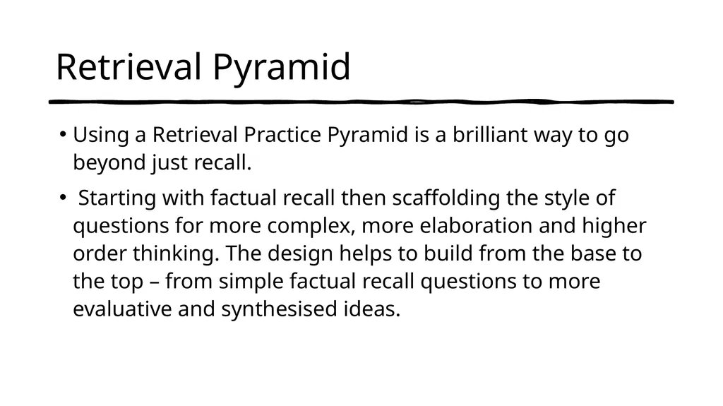 Retrieval Practice Aims: to explore effective - slide 7 of 17