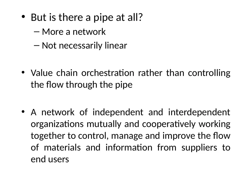 SUPPLY CHAIN MANAGEMENT Value Chain Supply side- - slide 10 of 52
