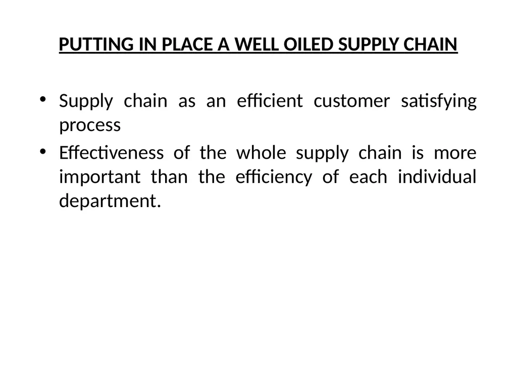 SUPPLY CHAIN MANAGEMENT Value Chain Supply side- - slide 17 of 52