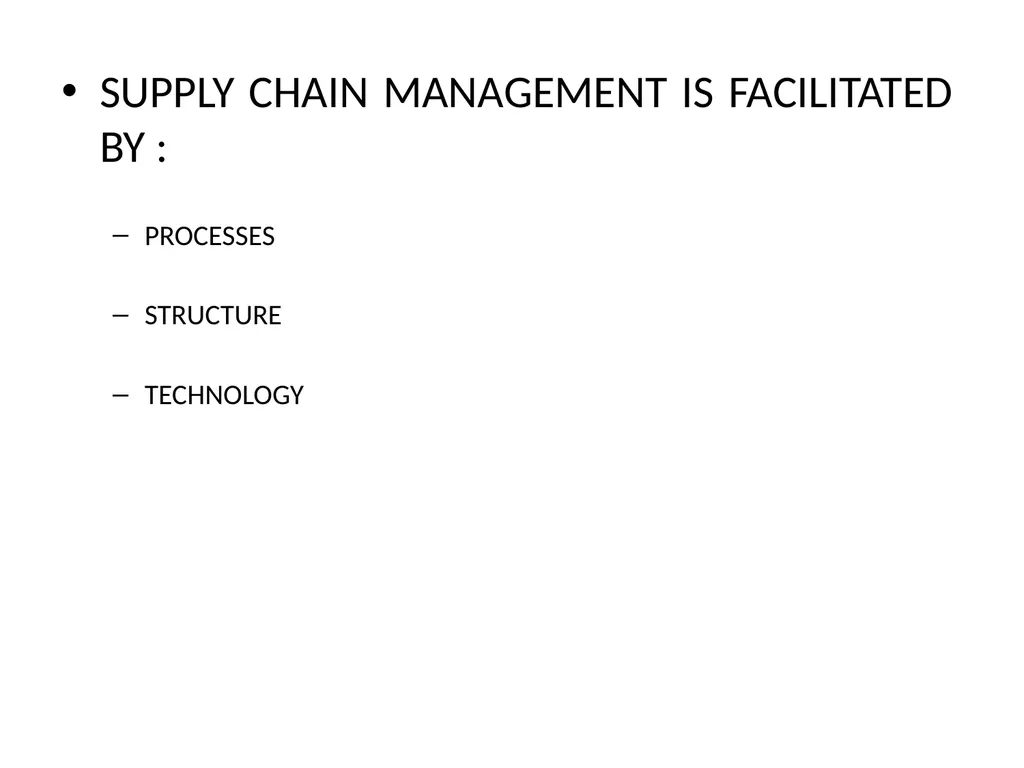 SUPPLY CHAIN MANAGEMENT Value Chain Supply side- - slide 5 of 52