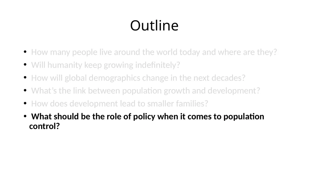 Outline How many people live around the world - slide 23 of 29