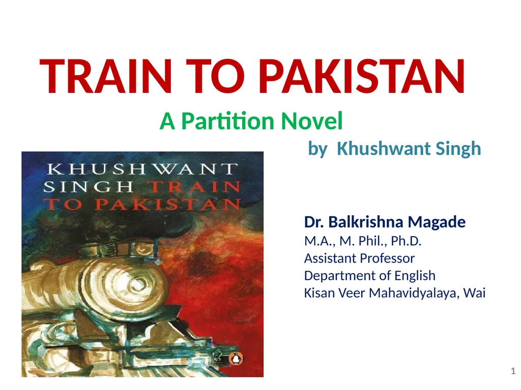 1 TRAIN TO PAKISTAN A Partition Novel by Khushwant - slide 1 of 33