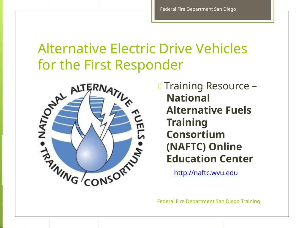 Fire Department San Diego Training Alternative - slide 2 of 72