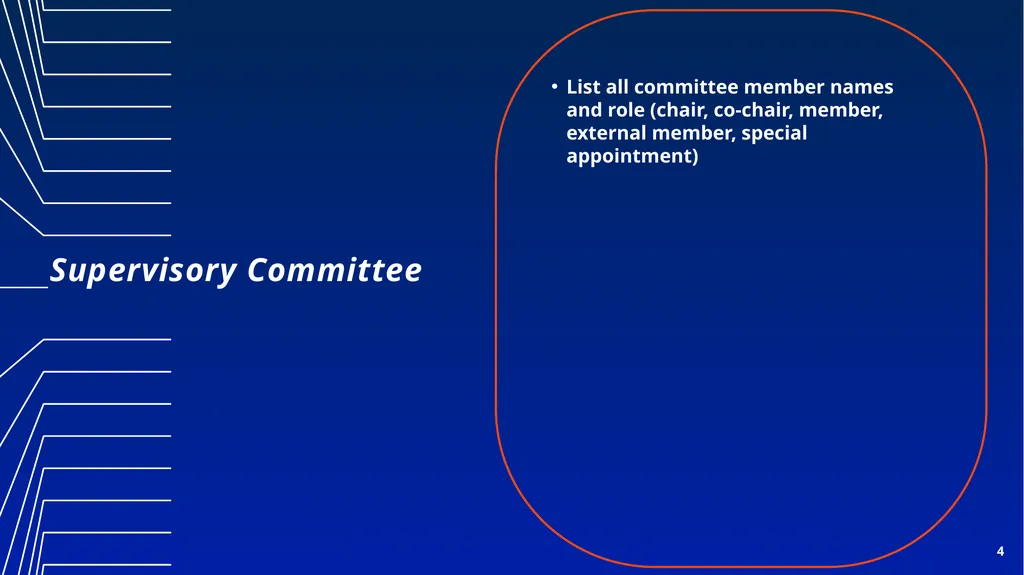 Supervisory Committee Meeting PRESENTATION DATE - slide 4 of 75