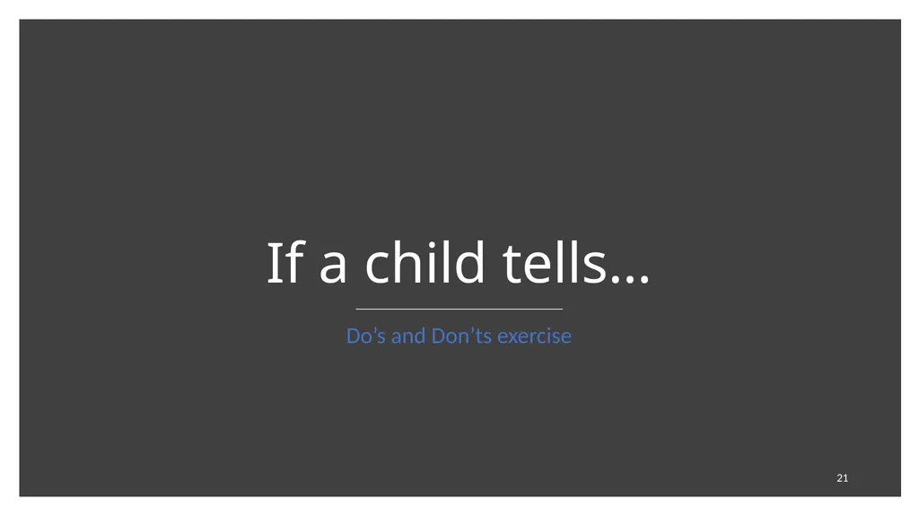 Welcome​ to Safeguarding Children Level 1 session - slide 21 of 45