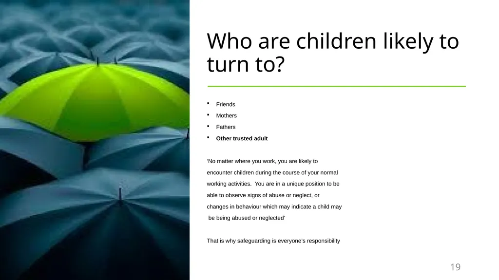 Welcome​ to Safeguarding Children Level 1 session - slide 19 of 45