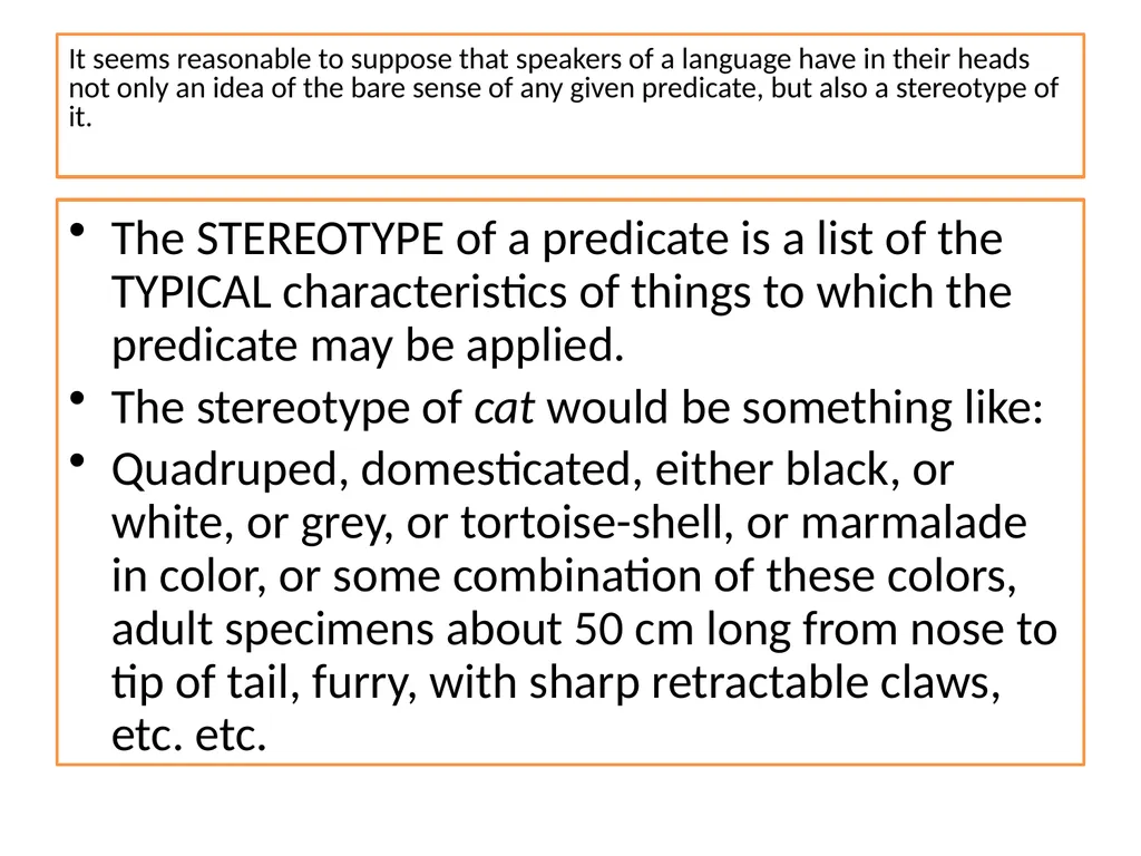 Unit 9 – Sense Properties and Stereotypes - slide 23 of 28
