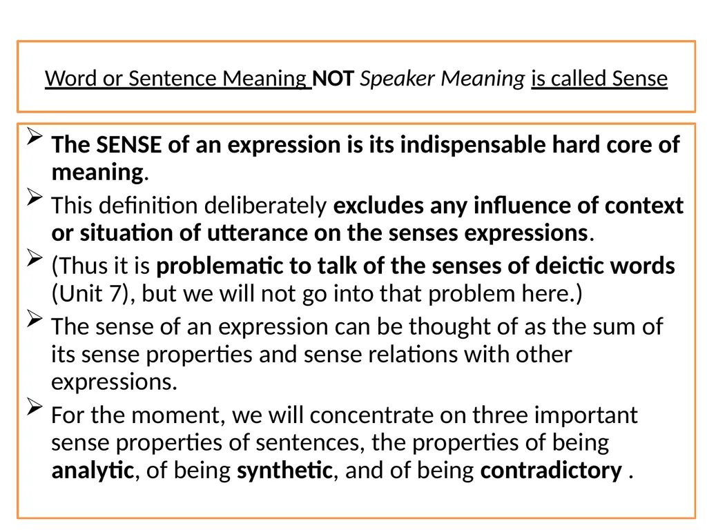 Unit 9 – Sense Properties and Stereotypes - slide 6 of 28
