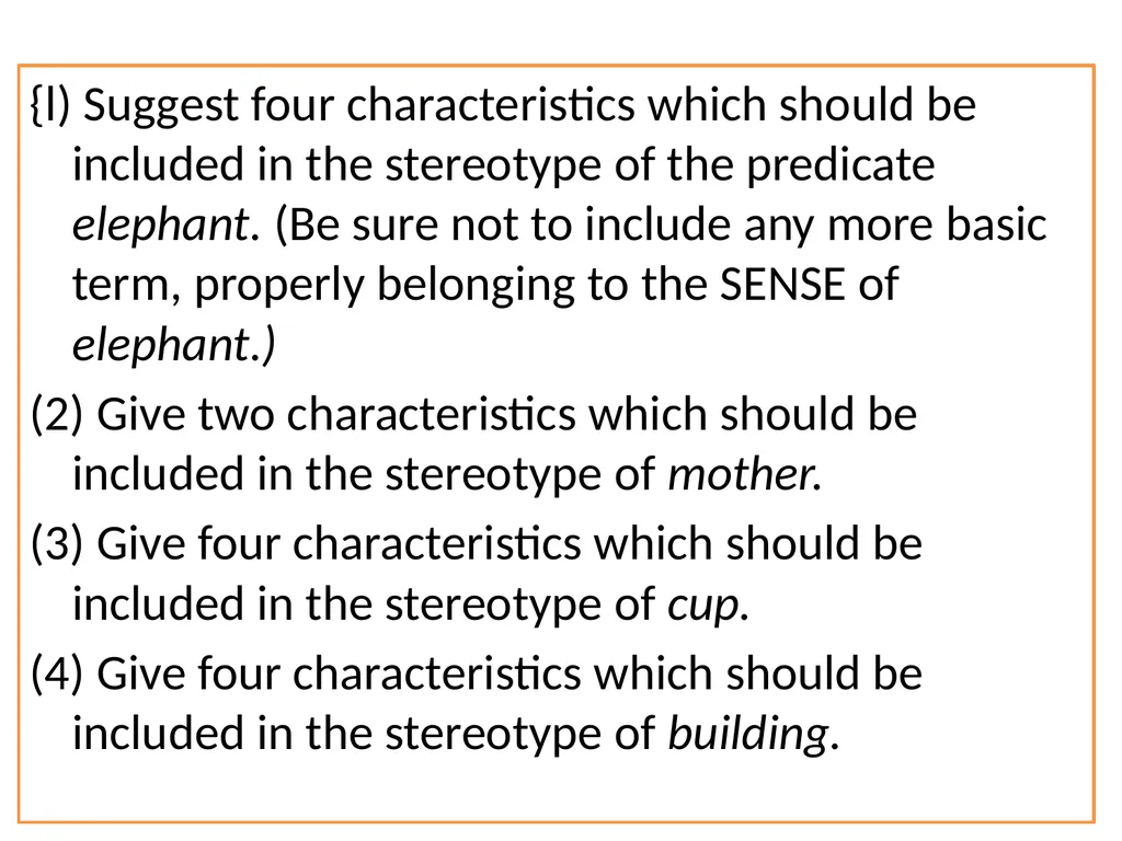 Unit 9 – Sense Properties and Stereotypes - slide 24 of 28