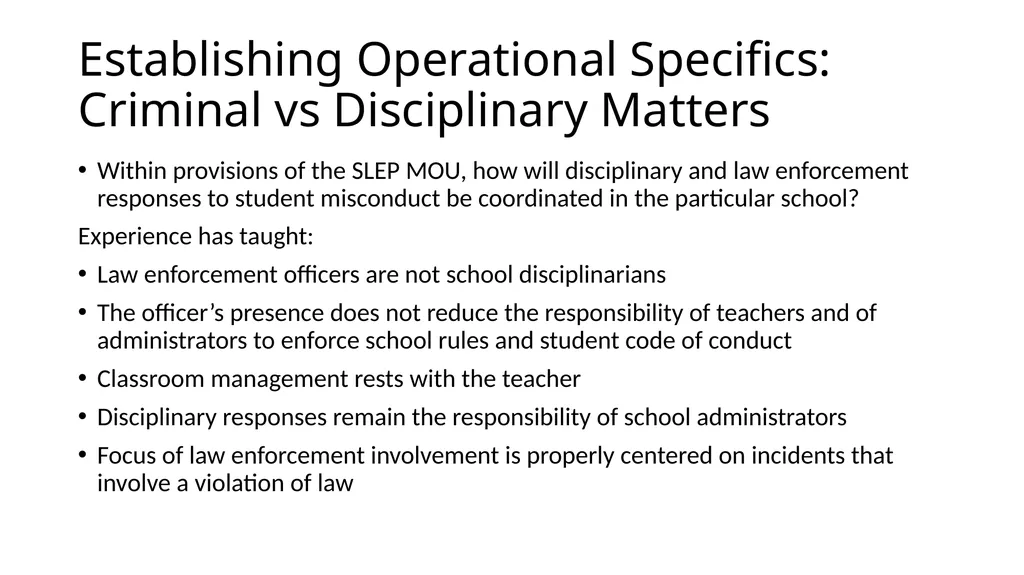 School-Law Enforcement Partnerships Module I. - slide 60 of 67