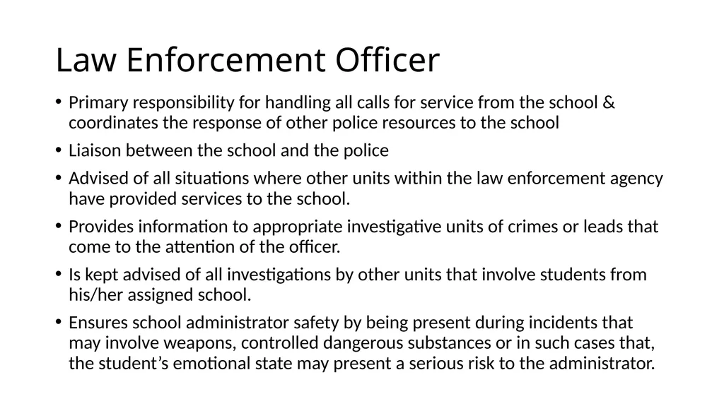 School-Law Enforcement Partnerships Module I. - slide 47 of 67