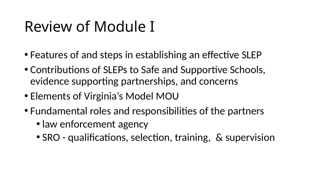 School-Law Enforcement Partnerships Module I. - slide 66 of 67