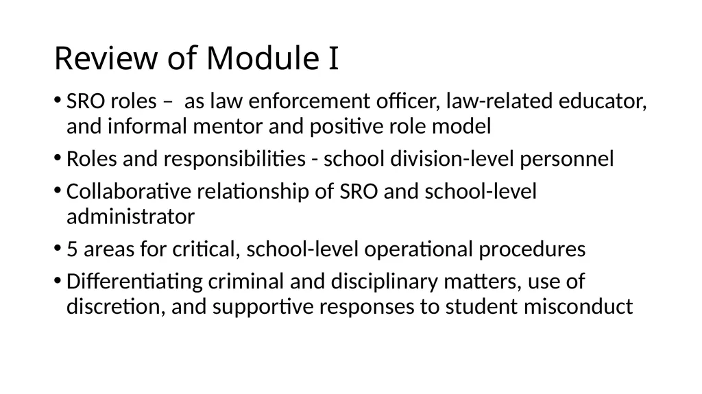 School-Law Enforcement Partnerships Module I. - slide 67 of 67