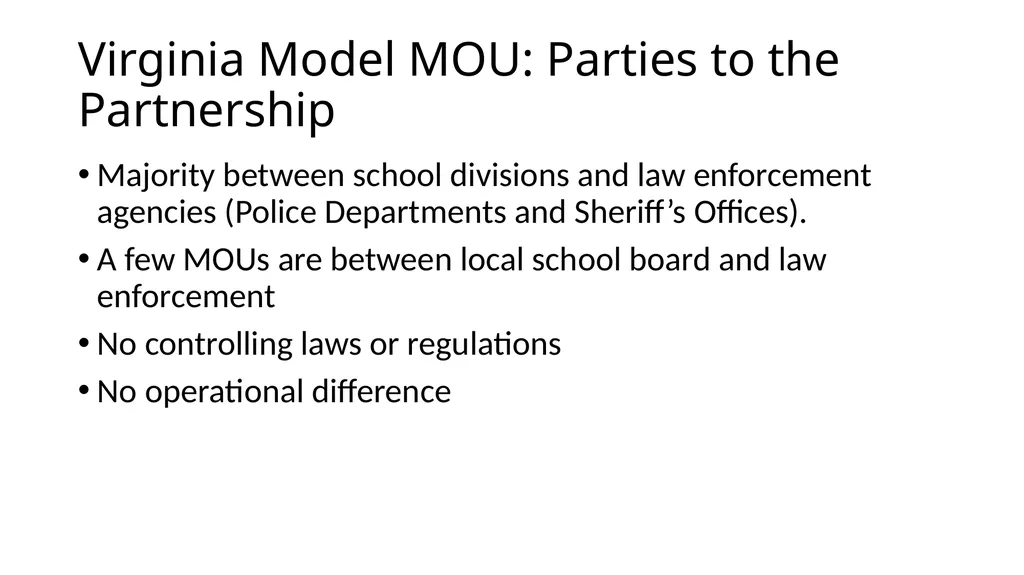 School-Law Enforcement Partnerships Module I. - slide 24 of 67